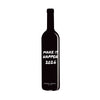 DOMAINE DES TOURELLES MAKE IT HAPPEN 2026 RED